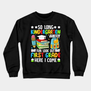 So Long Kindergarten 1st  Graduation class 2024 Crewneck Sweatshirt